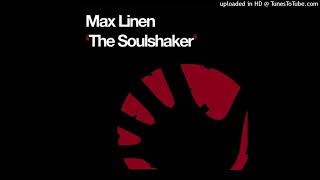 Max Linen  The Soulshaker Rivera [upl. by Sucramrej]