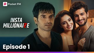 Girlfriend Ki Bewafai  Insta Millionaire FULL EPISODE 1  Lucky Ki Kahani  Pocket FM  Web Series [upl. by Unders]