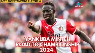 Yankuba Minteh Road to Championship [upl. by Yrdnal408]