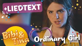 Bibi amp Tina  ORDINARY GIRL Official Musikvideo mit LYRICS zum Mitsingen [upl. by Oberon650]