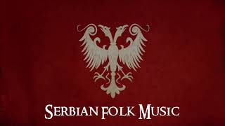 Most beautiful Serbian Folk Music [upl. by Suzette820]