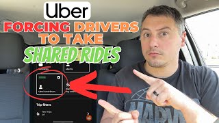 Is Uber FORCING Uber X Drivers To Take Shared Rides [upl. by Euhsoj]