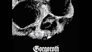 Gorgoroth  Building A Man [upl. by Fowle]