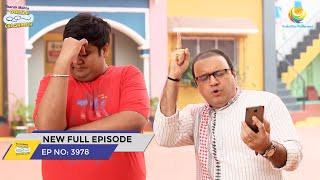 FULL EPISODE 3978  Taarak Mehta Ka Ooltah Chashmah  NEW Episodes  तारक मेहता का उल्टा चश्मा [upl. by Sandon]