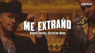 ME EXTRAÑO Letra  Romeo Santos Christian Nodal [upl. by Adev]