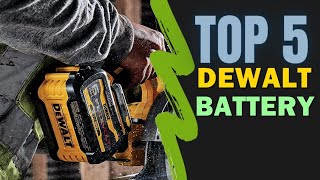 Best Dewalt Battery 2022 🔥 Top 5 Best Dewalt Battery Reviews [upl. by Hahcim]