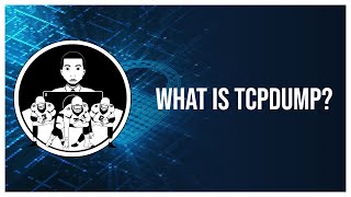 What Is TCPDUMP [upl. by Viola]