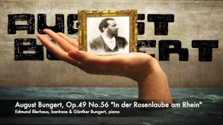 Record August Bungert Op49 No56 quotIn der Rosenlaube am Rheinquot [upl. by Ahsiet266]