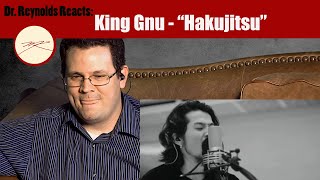 Voice Teacher reacts to King Gnu performing Hakujitsu [upl. by Aimak77]