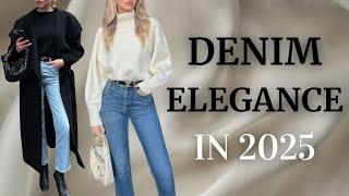 How to Wear Jeans in 2025 Elegant and Chic Tips [upl. by Papagena]