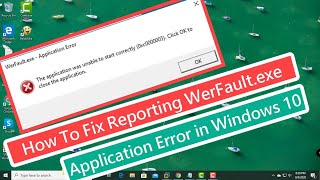 How To Fix Reporting WerFaultexe Application Error in Windows 10 [upl. by Ailahtan123]