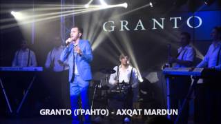 GRANTO ГРАНТО  AXQAT MARDUN NEW 2015 [upl. by Melinde]