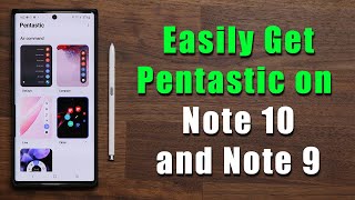 Easily Install Pentastic SPen Update on your Galaxy Note 10 amp Note 9 Good Lock 2020 [upl. by Licna233]