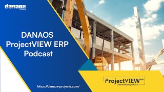 DANAOS ProjectVIEW ERP  PodcastShort Presentation [upl. by Beatrisa564]