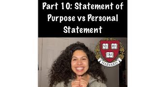 Part 10 Statement of Purpose vs Personal Statement [upl. by Verdha]