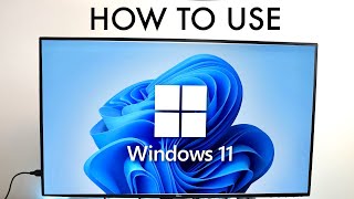 How To Use Windows 11 Complete Beginners Guide [upl. by Arreic]