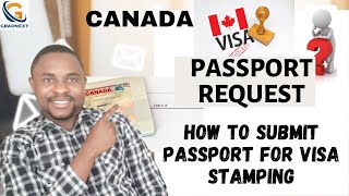 Passport Request Letter Canada Immigration  How to Submit Your Passport to VFS  Students amp PR [upl. by Eednahs]