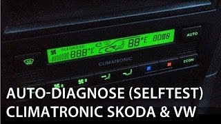 How to calibrate and selftest Climatronic Octavia Superb Golf Passat auto diagnose DTC [upl. by Xymenes]