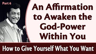 Affirmation to Awaken the GodPower Within You  Rev Ikes How to Give Yourself What You Want Pt 6 [upl. by Romie]