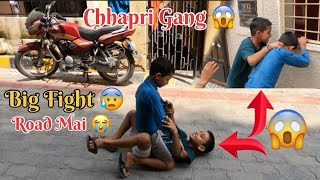 Chhapri Gang Big Fight 😰 Road Mai Fight 😭  Moto Vlogs [upl. by Zsa]