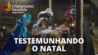 TESTEMUNHANDO O NATAL  Pr Adilson F Costa [upl. by Aramoiz984]