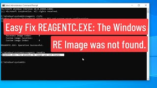 Easy Fix REAGENTCEXE The Windows RE image was not found Error [upl. by Esaele145]