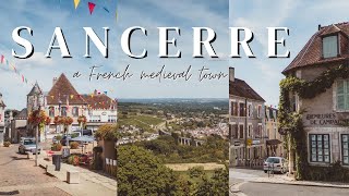 SANCERRE TRAVEL GUIDE charming medieval French town tour [upl. by Ynafets]