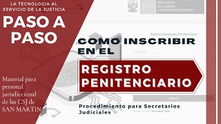 Como inscribir en el Registro Penitenciario  INPE [upl. by Jodi82]