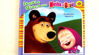 Masha e Orso GUARISCI PRESTO  libro con giochi e attività  audiolibro per bambini [upl. by Alleciram]