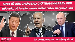 Kinh tế Đức chưa bao giờ thảm như bây giờ Trăm đắc cử áp đảo thanh trừng chính sự qui mô lớn [upl. by Capps]