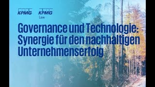 Governance und Technologie Synergie für den nachhaltigen Unternehmenserfolg [upl. by Nnylaf]