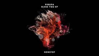 Pirupa  Bless The Rain Original Mix [upl. by Suzanne873]