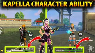 KAPELLA CHARACTER ABILITY TEST  GARENA FREE FIRE [upl. by Ted]