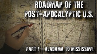 Roadmap of the PostApocalyptic US Part 1 Alabama to Mississippi ASMR [upl. by Viola]