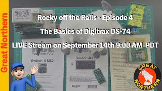 Digitrax Turnout Control Basics DS74  Rocky off the Rails  Episode 4 [upl. by Husein]