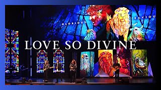 Love So Divine Glorious Saviour  New Creation Worship [upl. by Paschasia]