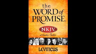 LEVITICUS Audio Bible NKJV  The Word of Promise [upl. by Ennayrb]