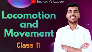 Locomotion and Movement class 11 biology  Neet 2025  Lecture 01  GauravSinghania0003 [upl. by Burchett149]