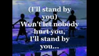 ILL STAND BY YOU Lyrics  THE PRETENDERS [upl. by Dorelia]