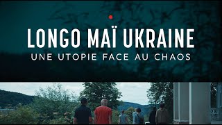 LONGO MAÏ UKRAINE  UNE UTOPIE FACE AU CHAOS  TEASER [upl. by Tertius]