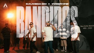 Sauceda SM x Toser One  Bandidos [upl. by Marena]