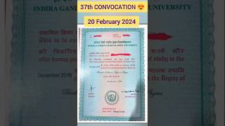 37th CONVOCATION DEGREE CONFIRM 😍 degree certificate convocation ignou [upl. by Enail69]