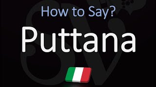 How to Pronounce Puttana CORRECTLY [upl. by Reseta895]