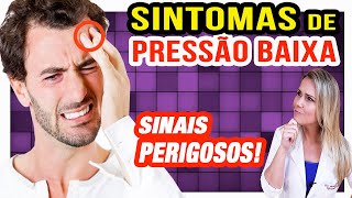 Sintomas de Pressão Baixa SINAIS PERIGOSOS PARA PRESTAR ATENÇÃO [upl. by Ekard]