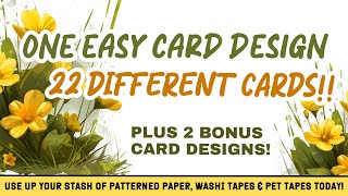 How to CREATE 22 CARDS FROM JUST ONE CARD DESIGN Use up your stash or shop these items today [upl. by Aienahs]