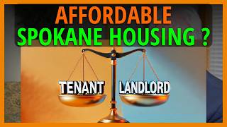 Balancing the Scales in Spokane Housing Advocating for Tenant Protection and Responsible Landlords [upl. by Adile395]