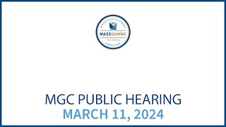 MGC Adjudicatory Hearing – March 11 2024 [upl. by Grover93]