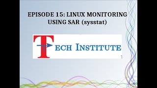 Episode 15 Linux monitoring using SAR sysstat [upl. by Roddie]