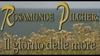 Rosamunde Pilcher  Il Giorno delle More  Film completo 1997 [upl. by Malinin]