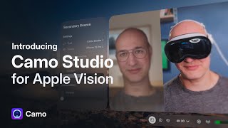 Introducing Camo Studio for Apple Vision [upl. by Daisey460]